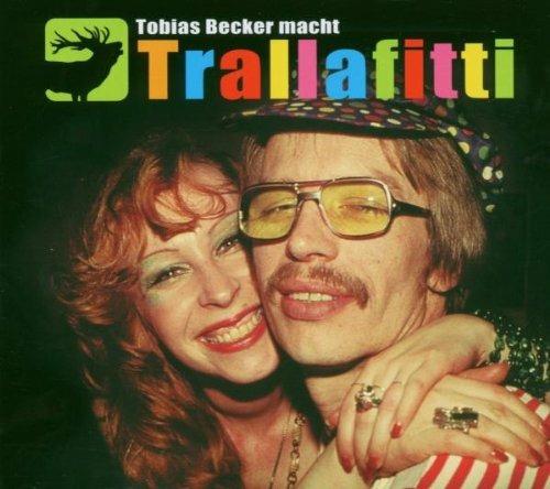 Tobias Becker Macht Trallafitti - CD Audio di Tobias Becker