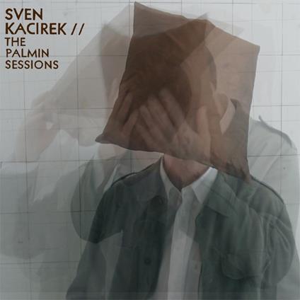 Palmin Sessions - CD Audio di Sven Kacirek
