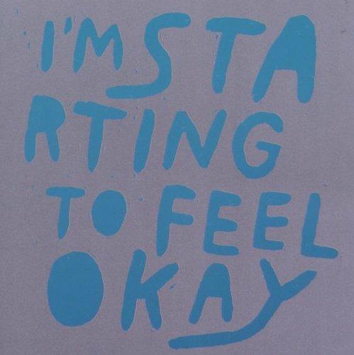I'm Starting to Feel Ok 4 - CD Audio