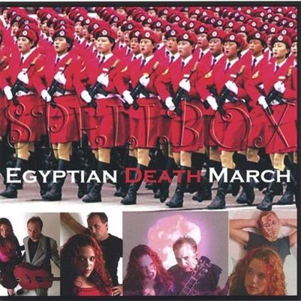 Egyptian Deathmarch - CD Audio di Spellbox