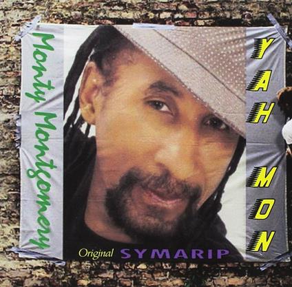 Yah Mon - CD Audio di Monty Montgomery