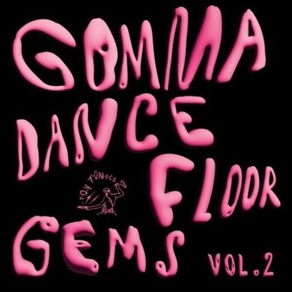 Gomma Dancefloor Gems Vol.2 - Vinile LP