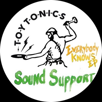 Everybody Knows Ep - Vinile LP di Sound Support