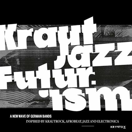 Mathias Modica presents Kraut Jazz Futurism - Vinile LP