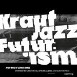 Mathias Modica presents Kraut Jazz Futurism