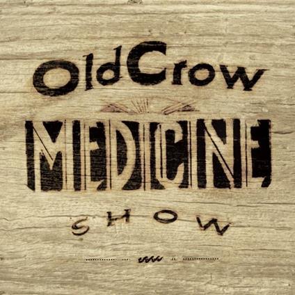 Carry Me Back - CD Audio di Old Crow Medicine Show