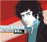 A Tribute to Bob Dylan in the 80s vol.1