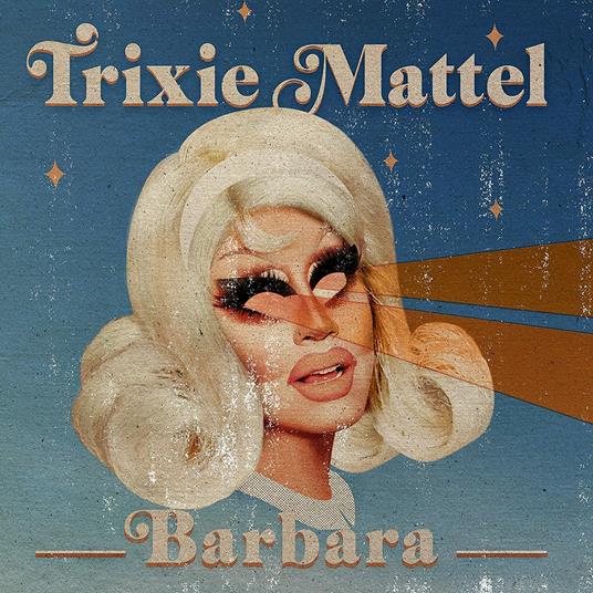 Barbara - CD Audio di Trixie Mattel