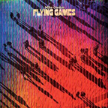 Flying Games - CD Audio di Mike Gordon