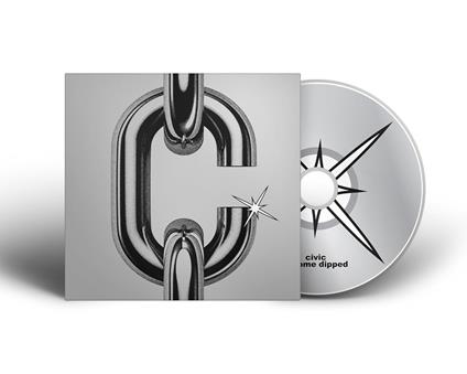 Chrome Dipped - CD Audio di Civic