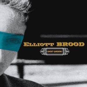 Ghost Gardens - CD Audio di Elliott Brood
