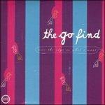 Over the Edge Vs. What I - CD Audio di Go Find