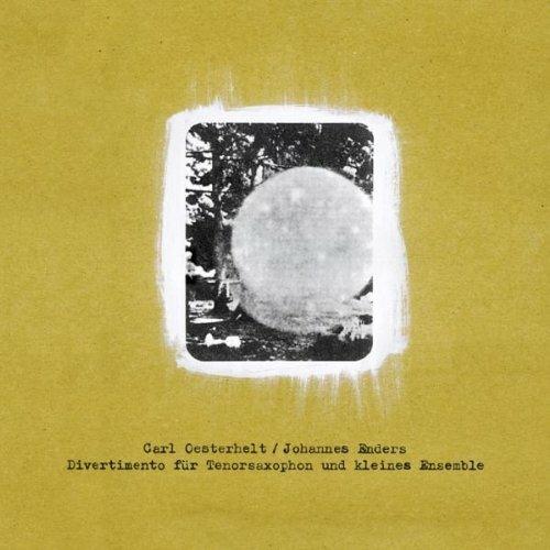 Divertimento Für Tenorsaxophon und Kleines Ensemble - CD Audio di Carl Oesterhelt
