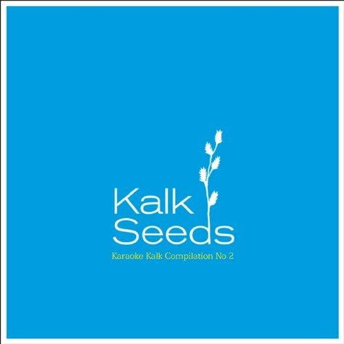 Kalk Seeds 2 - CD Audio