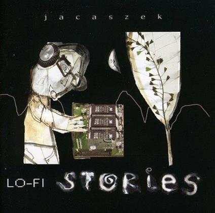 Lo-Fi Stories - CD Audio di Jacaszek