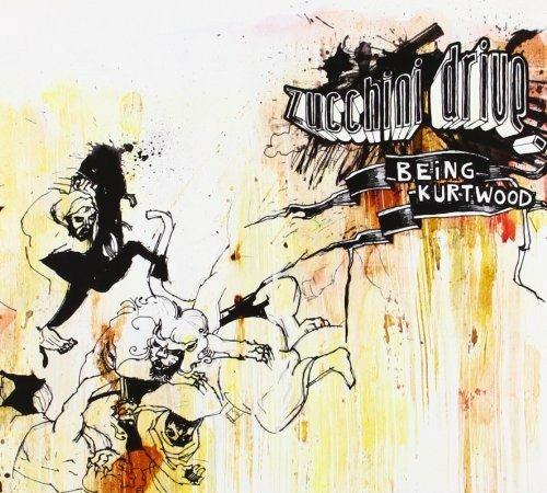Being Kurtwood - CD Audio di Zucchini Drive