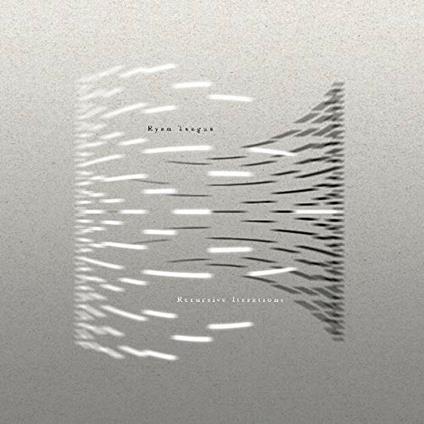 Recursive Iterations - Vinile LP di Ryan Teague