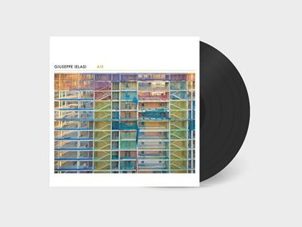 Aix - Vinile LP di Giuseppe Ielasi