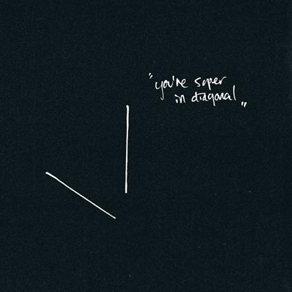 You're Super in Diagonal - Vinile LP di Ant Orange