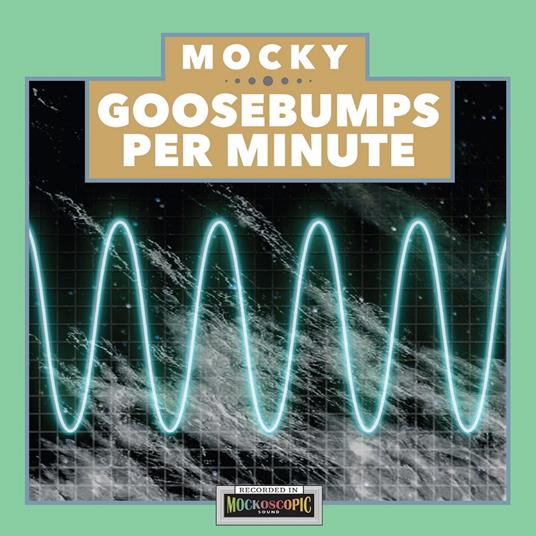 Goosebumps Per Minute Vol. 1 - Vinile LP di Mocky