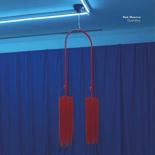 Quandary - Vinile LP di Bob Meanza