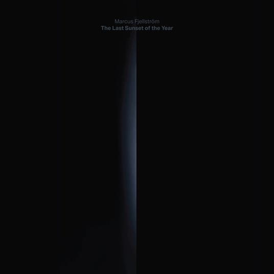 Last Sunset Of The Year - Vinile LP di Marcus Fjellstrom