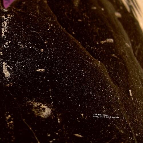 Baby, It's Cold Inside - Vinile LP di Fun Years