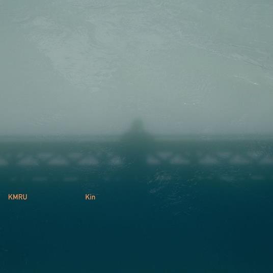 Kin - Vinile LP di KMRU