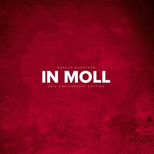 In Moll - Vinile LP di Markus Guentner
