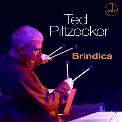 Brindica - CD Audio di Ted Piltzecker