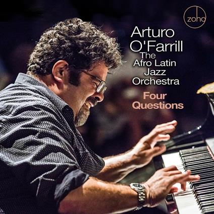 Four Questions - CD Audio di Arturo O'Farrill