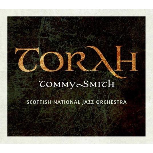 Torah - CD Audio di Tommy Smith