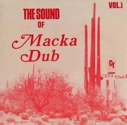Sound Of Vol.1 - Vinile LP di Macka Dub