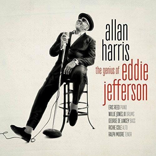 Genius of Eddie Jefferson - CD Audio di Allan Harris