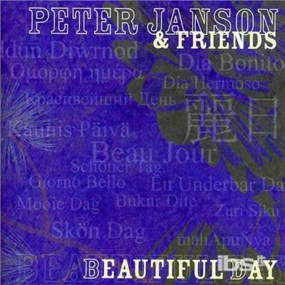 Beautiful Day - CD Audio di Peter Janson