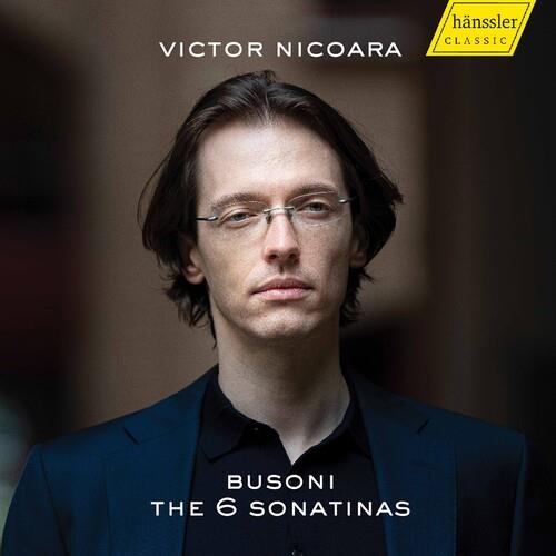 The 6 Sonatas - CD Audio di Ferruccio Busoni,Victor Nicoara