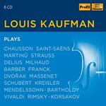 Louis Kaufman Plays Works By Barber, Martinu...