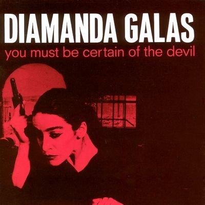 You Must Be Certain Of The Devil - CD Audio di Diamanda Galas