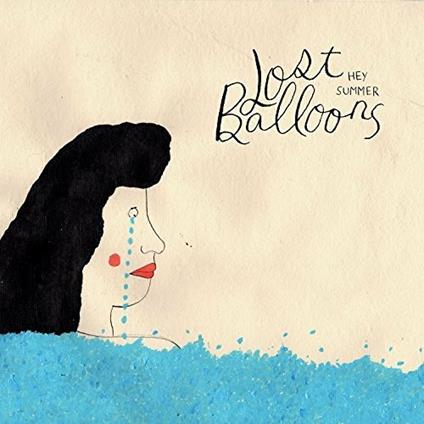 Hey Summer - CD Audio di Lost Balloons