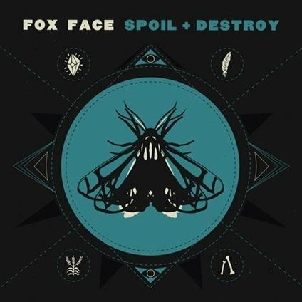 Spoil - Destroy - Vinile LP di Fox Face
