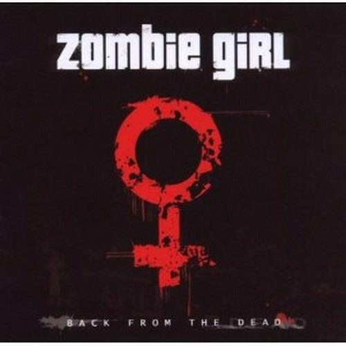 Back from the Dead - CD Audio Singolo di Zombie Girl