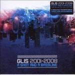 A Shot and a Bassline - CD Audio di Glis