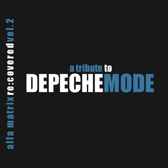 A Tribute To Depeche Mode Vol.2 - CD Audio