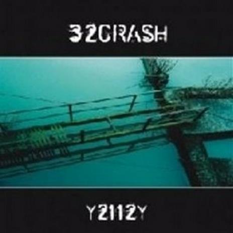 Y2112y - CD Audio di 32 Crash
