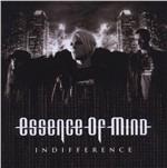 Indifference - CD Audio di Essence of Mind