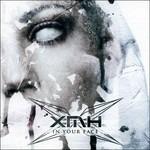 In Your Face - CD Audio di XmH