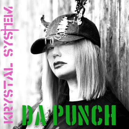Da Punch - CD Audio di Krystal System