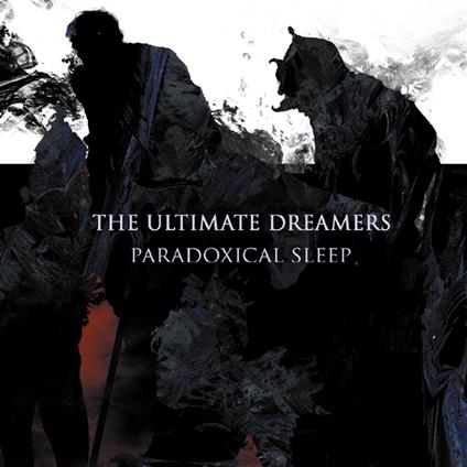 Paradoxical Sleep - CD Audio di Ultimate Dreamers
