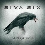 Superstition - CD Audio di Siva Six