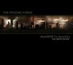 Welcome to Scarcity (Deluxe Edition) - CD Audio di Psychic Force